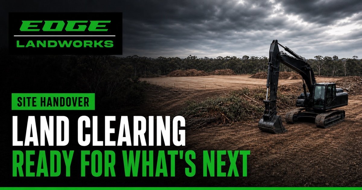 Edge Landworks site handover guide graphic with an excavator on a cleared rural site