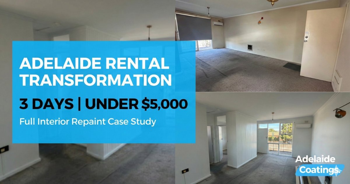 Interior House Painting Adelaide: Rental Repaint Under $5k